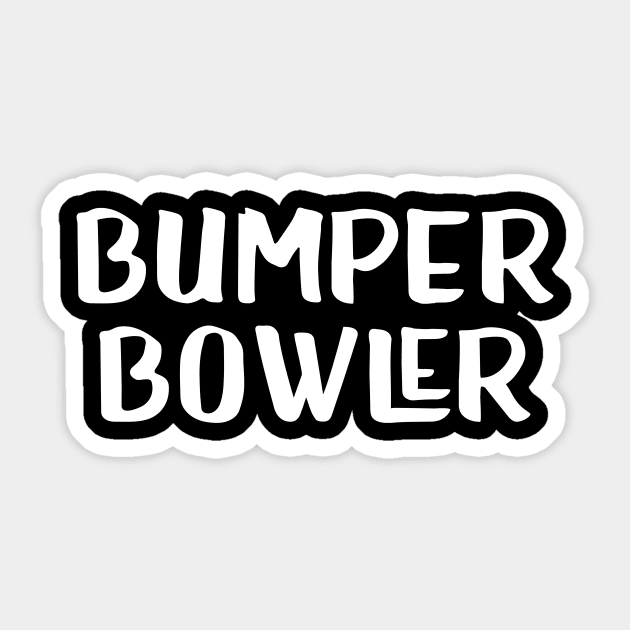 Bumper Bowler Sticker by AnnoyingBowlerTees